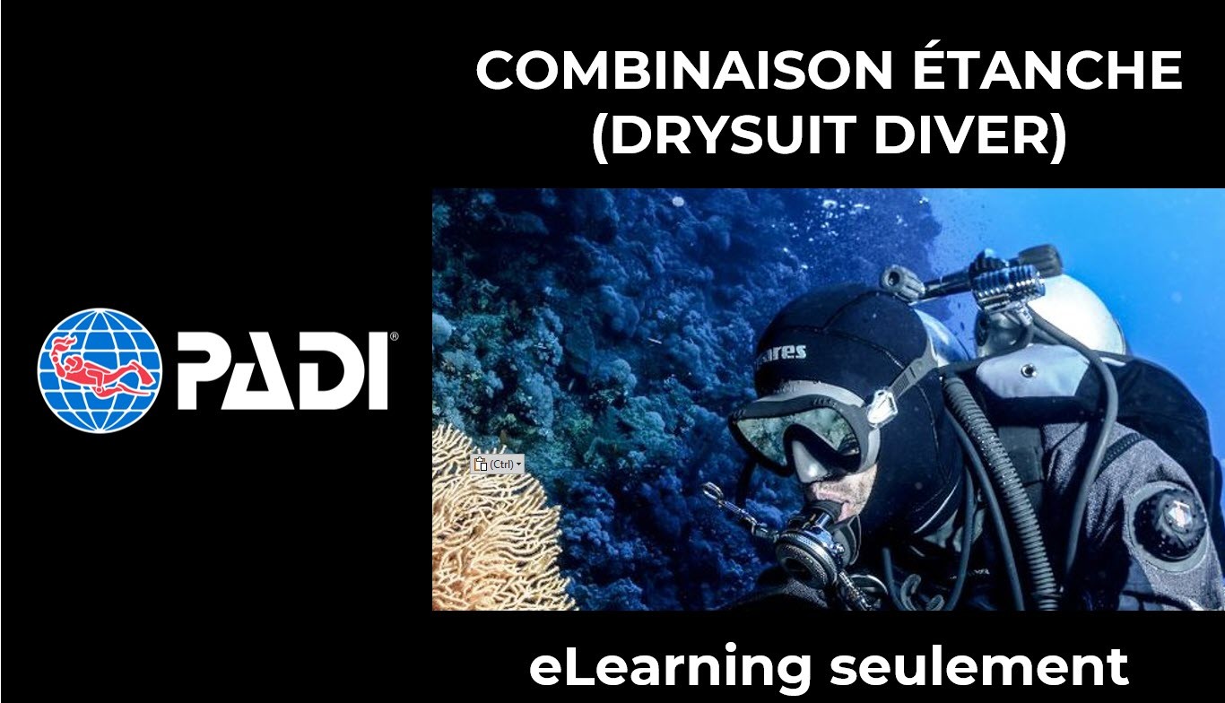 eLearning Plongée en combinaison Étanche (Drysuit Diver) PADI